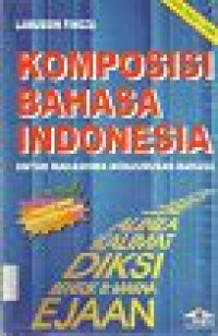 Image of Komposisi Bahasa Indonesia