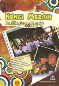 Image of Kunci Meraih Kebahagiaan Remaja
