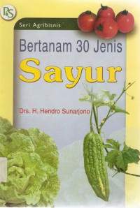 Image of Bertanam 30 Jenis Sayur : Seri Agribisnis