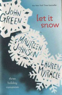 Image of Let it Snow : three holiday