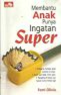 Image of Membantu Anak Punya Ingatan Super