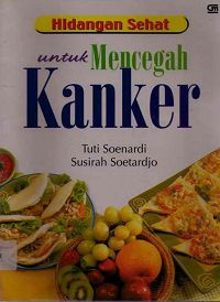 Image of Hidangan Sehat untuk Mencegah Kangker