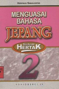 Image of Menguasai Bahasa Jepang Sistem Hertak 2