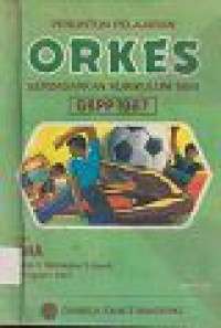 Image of Penuntun Pelajaran ORKES berdasarkan kurikulum 1984 untuk SMA