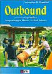 Image of Outbound (Pembentuk Kepribadian, Pengembangan Mental, dan Budi Pekerti)