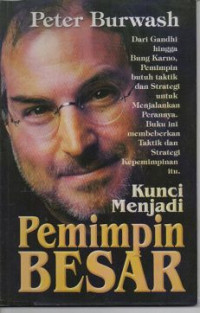 Image of Kunci Menjadi Pemimpin Besar