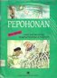 Image of Pepohonan: Buku EKologi untuk Anak dan remaja Mengenai Pepohonan di Asia/Pasifik