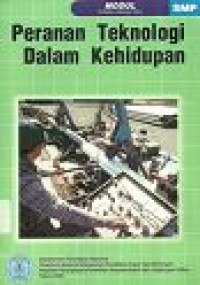 Image of Modul Pendidikan Lingkungan Hidup: Peranan Teknologi Dalam Kehidupan