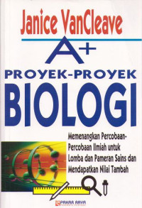 Image of A+ Proyek-proyek BIOLOGI
