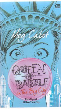 Image of Queen Of Babble in the Big City ; Ratu Ngoceh di New York City