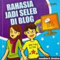 Image of Rahasia jadi Seleb di Blog