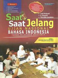 Image of Saat - saat jelang Ujian Nasional Bahasa Indonesia