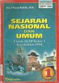 Image of Sejarah Nasional dan Umum untuk SLTP Kelas 1: Kurikulum 1994