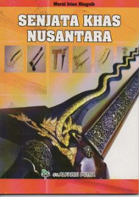 Image of Senjata Khas Nusantara