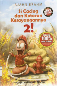 Image of Si Cacing dan Kotoran Kesayangannya 2 : 108 (Lagi!) Cerita Pembuka Pintu Hati