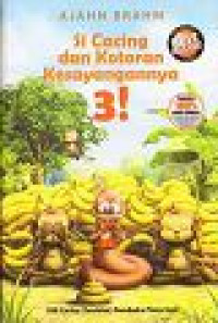 Image of Si Cacing dan Kotoran Kesayangannya 3!