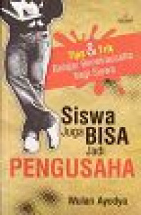 Image of Siswa juga Bisa jadi Pengusaha