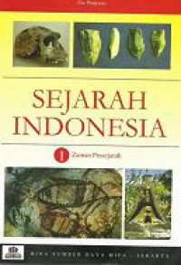 Image of Sejarah Indonesia 1; Zaman Prasejarah