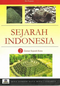 Image of Sejarah Indonesia 2; Zaman Sejarah Kuna