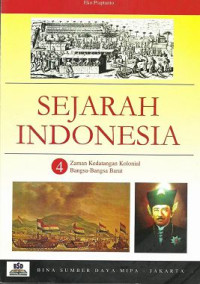 Image of Sejarah Indonesia 4; Zaman Kolonial Bangsa-bangsa Barat