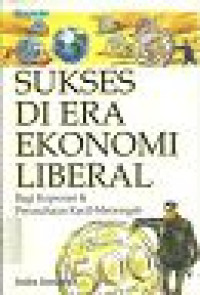 Image of Sukses di Era Ekonomi Liberal