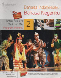 Image of Bahasa Indonesiaku Bahasa Negeriku 2 untuk Kelas XI SMA dan MA Program IPA/IPS