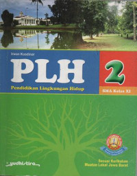 Image of PLH Pendidikan Lingkungan Hidup 2 SMA Kelas XI