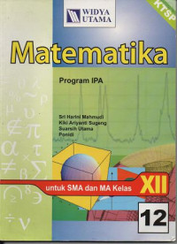 Image of Matematika Program IPA untuk SMA dan MA Kelas XII