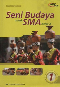 Image of Seni Budaya untuk SMA Kelas X