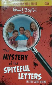 Image of Pasukan Mau Tahu: The Mystery of The Spiteful Letters=Misteri Surat kaleng