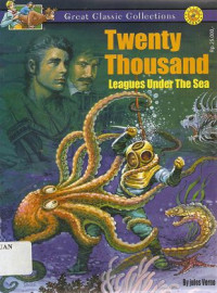 Image of Twenty Thousand : Leagues Under The Sea