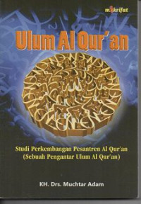 Image of Ulum AlQuran Studi Perkembangan Pesantren