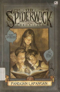 Image of The Spiderwick Chronicles ; Buku 1 : Panduan Lapangan